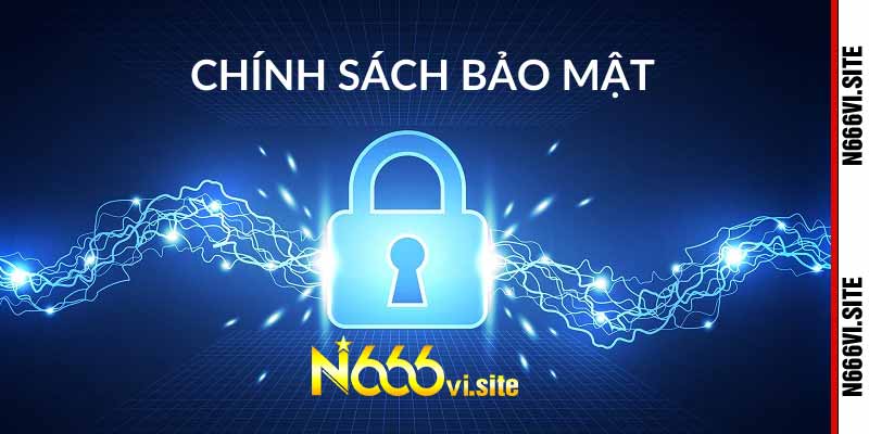 Chính sách bảo mật N666